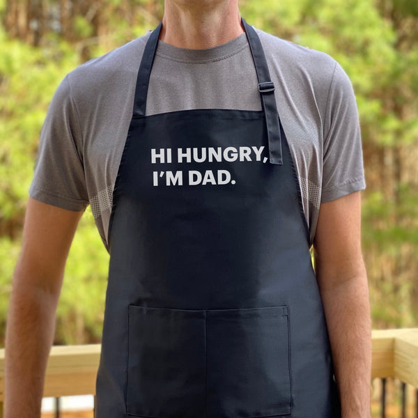 Hi Hungry I'm Dad Apron